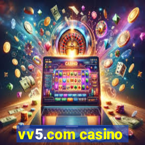 vv5.com casino