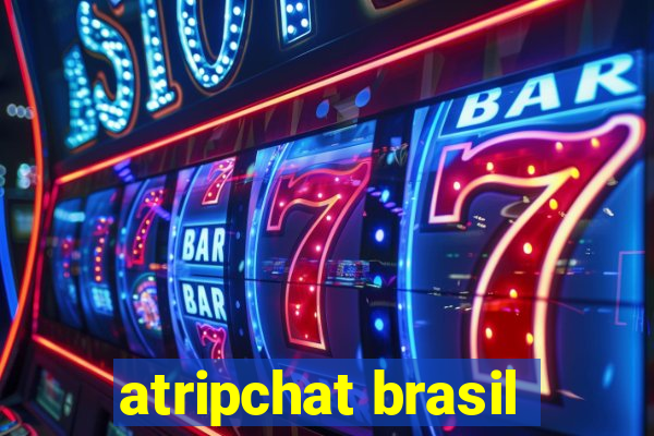 atripchat brasil