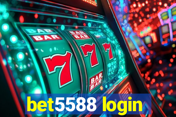 bet5588 login