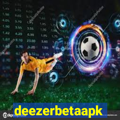 deezerbetaapk