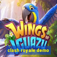 clash royale demo