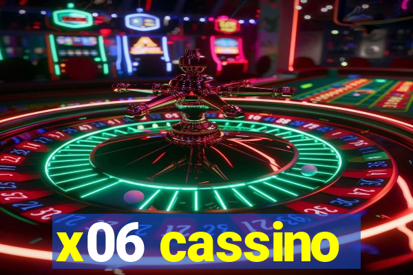 x06 cassino