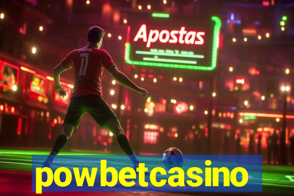 powbetcasino