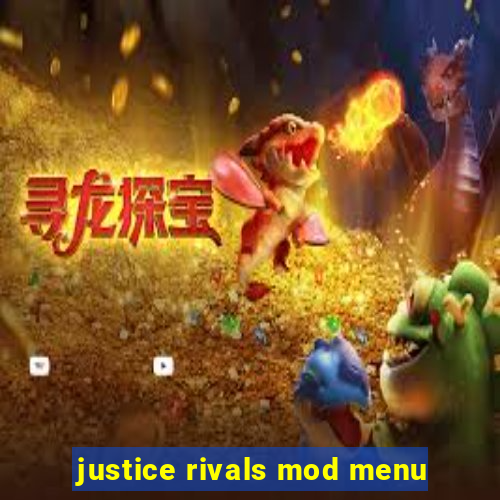 justice rivals mod menu