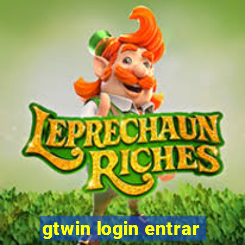 gtwin login entrar