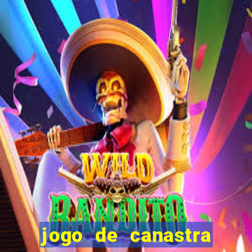 jogo de canastra valendo dinheiro