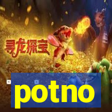 potno