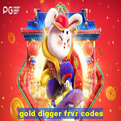 gold digger frvr codes