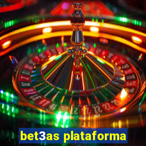 bet3as plataforma