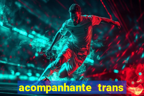 acompanhante trans santos sp