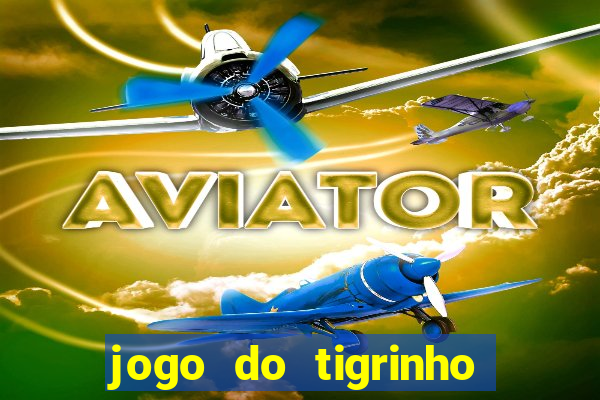 jogo do tigrinho pg soft