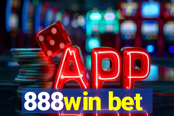 888win bet