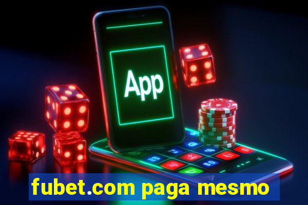 fubet.com paga mesmo