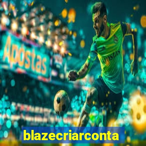 blazecriarconta