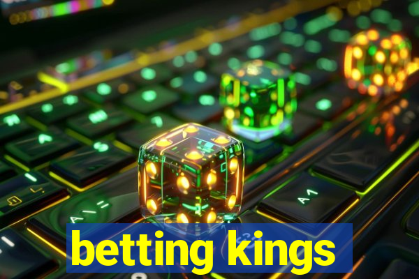 betting kings