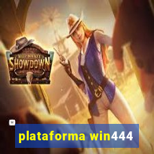 plataforma win444