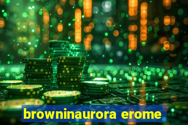 browninaurora erome