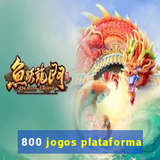 800 jogos plataforma