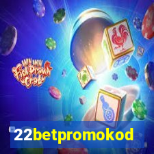 22betpromokod