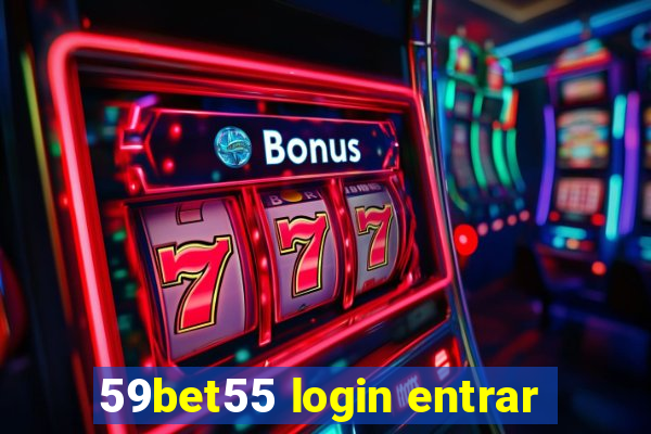 59bet55 login entrar