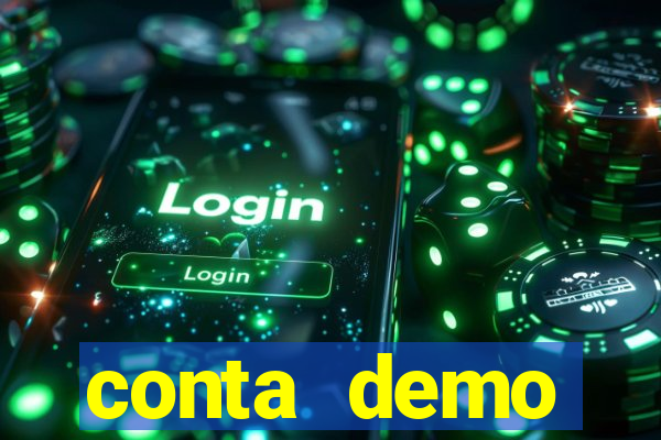 conta demo plataforma slots