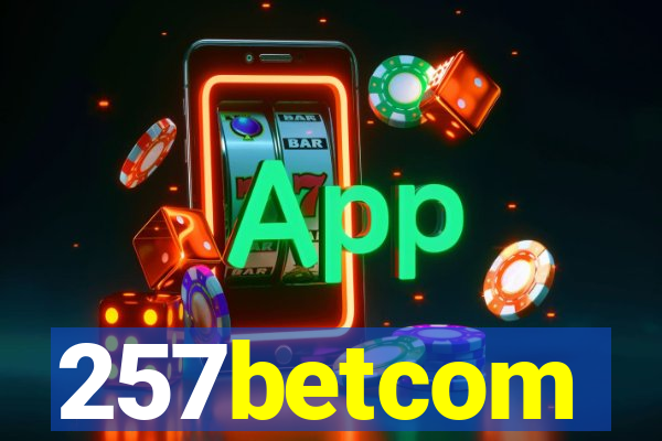 257betcom