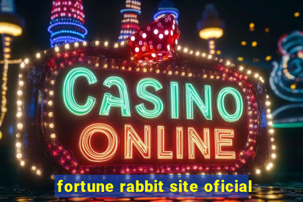 fortune rabbit site oficial