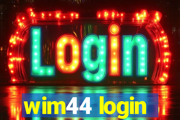 wim44 login