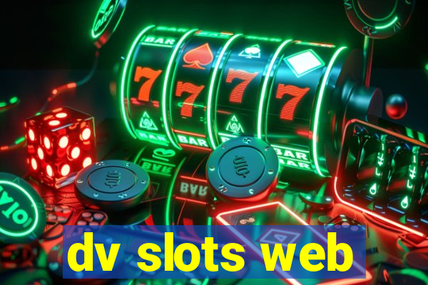 dv slots web