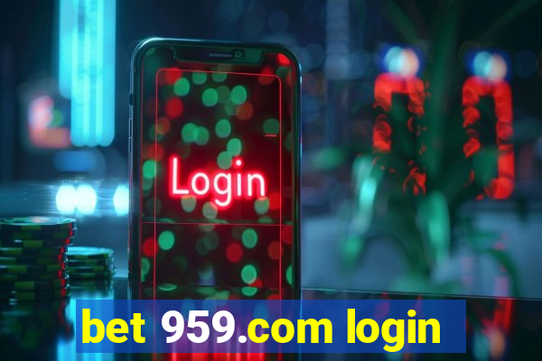 bet 959.com login