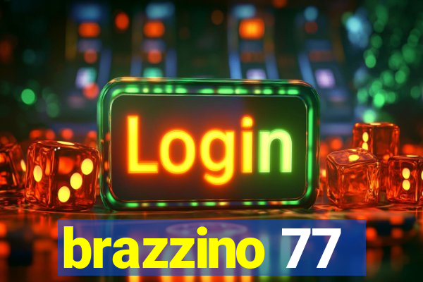 brazzino 77