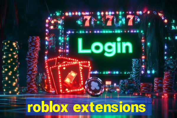 roblox extensions