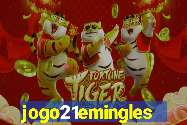 jogo21emingles