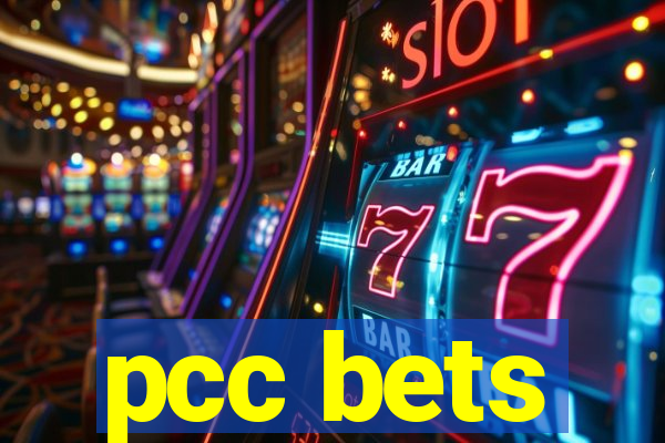 pcc bets