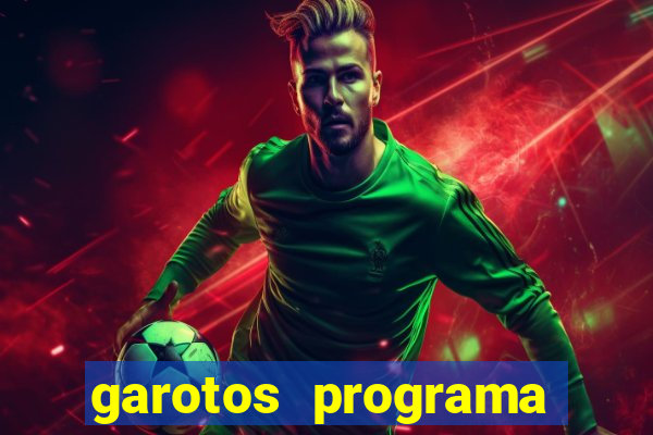 garotos programa zona leste