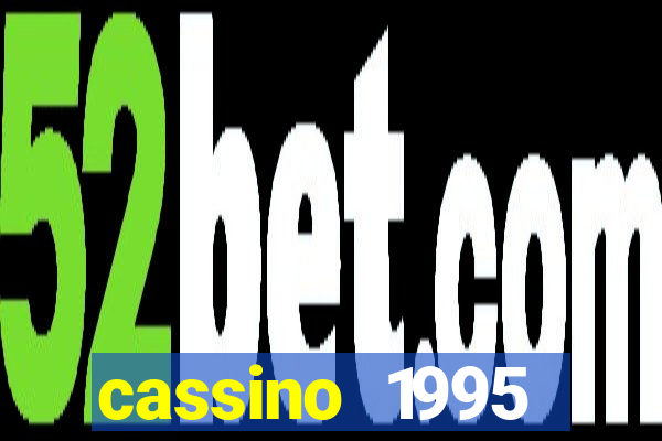 cassino 1995 dublado online