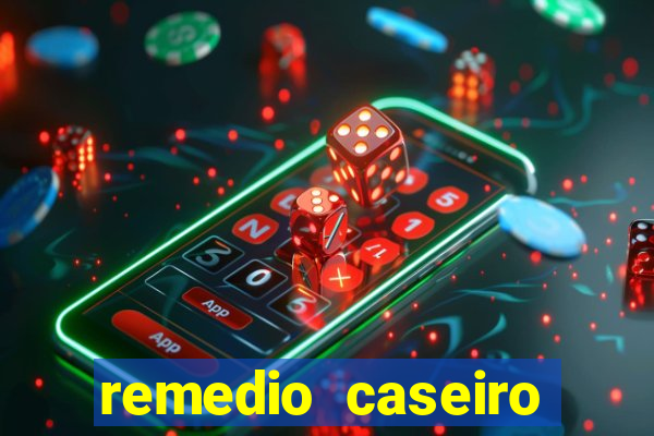 remedio caseiro para diabetes