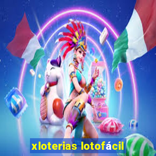 xloterias lotofácil