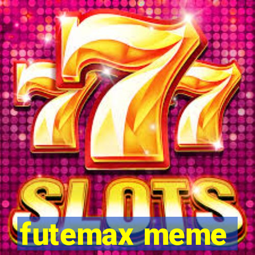 futemax meme