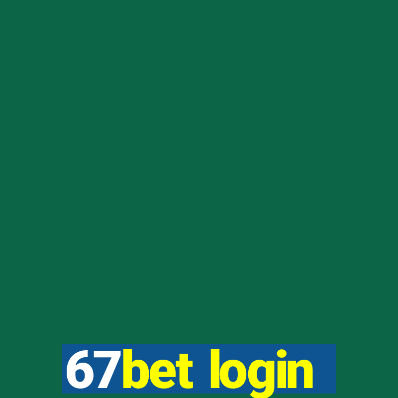 67bet login