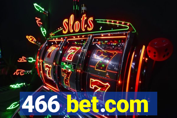 466 bet.com