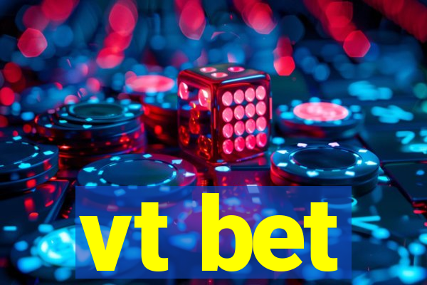 vt bet