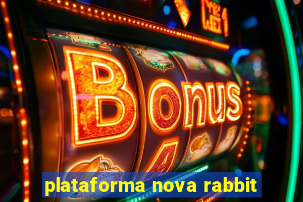 plataforma nova rabbit