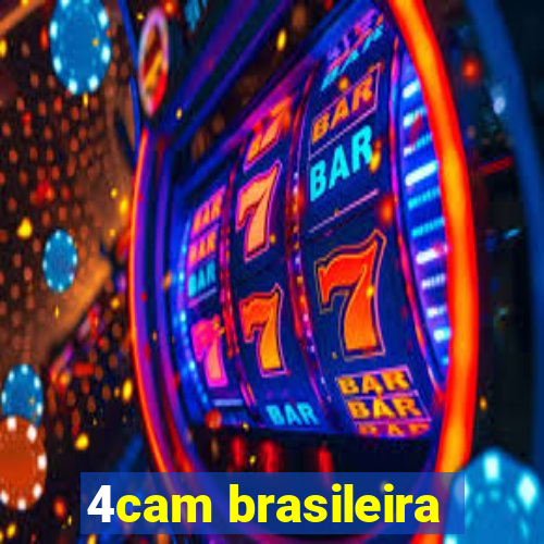 4cam brasileira