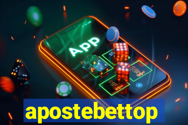 apostebettop