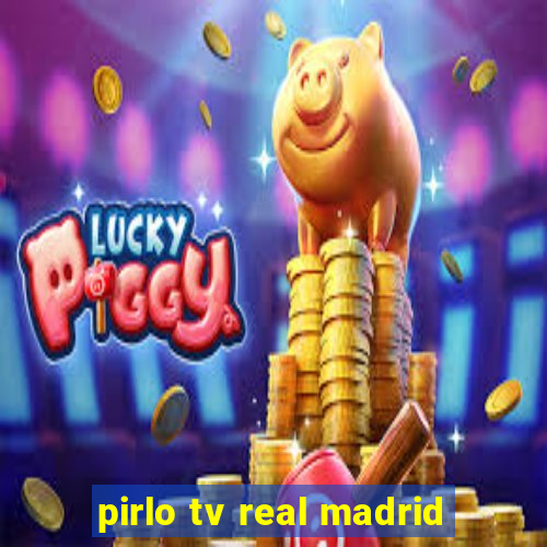 pirlo tv real madrid