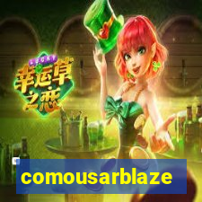 comousarblaze