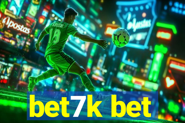 bet7k bet