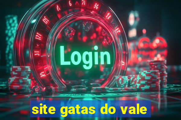 site gatas do vale