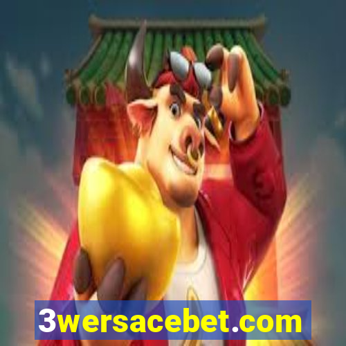 3wersacebet.com